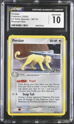 CGC 10 Persian EX Delta Species 50/113 Reverse Holo Stamped Pokemon Card - Image 1