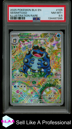 SEISMITOAD ILLUSTRATION RARE POKEMON BLK EN-BLACK BOLT 2025 105 PSA 8.5 - Image 1