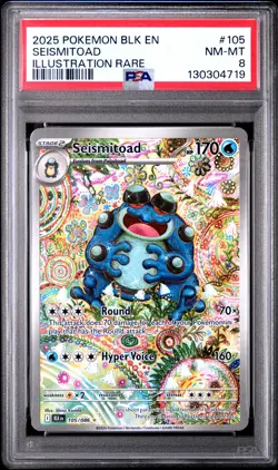 2025 POKEMON BLK EN-BLACK BOLT ILLUSTRATION RARE #105 SEISMITOAD PSA 8 - Image 1