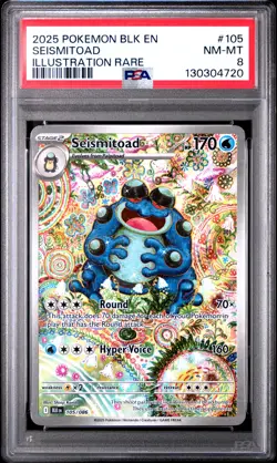 2025 POKEMON BLK EN-BLACK BOLT ILLUSTRATION RARE #105 SEISMITOAD PSA 8 - Image 1