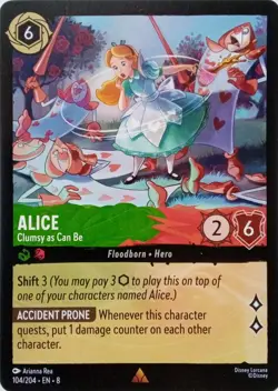 104/204 ALICE CLUMSY AS CAN BE EN8 RARE DISNEY LORCANA CARD - Image 1