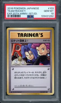 Pokemon PSA 10 Gem Mint Japanese 20th Anniversary - CP6 Team Rocket! 103/087 - Image 1