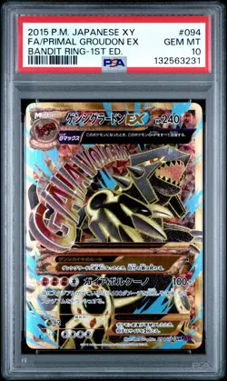 2015 POKEMON JPN XY BANDIT RING 1ST ED #094 FULL ART/PRIMAL GROUDON EX PSA 10 - Image 1