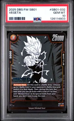 2025 DRAGON BALL SUPER CARD GAME FUSION WORLD MANGA BOOSTER 01 VEGETA PSA 10 - Image 1