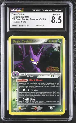 CGC 8.5 Dark Crobat EX Team Rocket Returns 3/109 Reverse Holo STAMPED Pokemon - Image 1