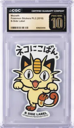 2018 POKEMON STICKERS PT. 2 B-SIDE LABEL MEOWTH CGC 10 PERFECT - Image 1