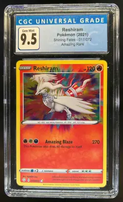 2021 Pokemon SWSH Shining Fates Reshiram #017/072 CGC 9.5 - Image 1