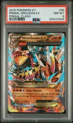 2015 POKEMON XY PRIMAL CLASH #86 PRIMAL GROUDON EX PSA 8 - Image 1
