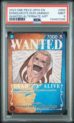 2023 ONE PIECE PILLARS OF STRENGTH WANTED ALT ART DONQUIXOTE DOFLAMINGO PSA 9 - Image 1