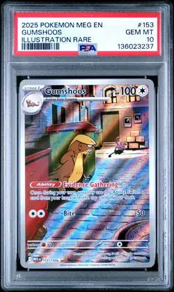 2025 POKEMON MEG EN-MEGA EVOLUTION ILLUSTRATION RARE #153 GUMSHOOS PSA 10 - Image 1