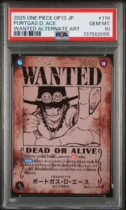 2025 ONE PIECE JPN OP13-WANTED ALTERNATE ART #119 PORTGAS D. ACE PSA 10 - Image 1