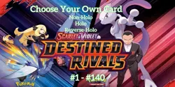 Pokemon SV10 Destined Rivals-Choose Your Own Card! Pack Fresh NM (1 - 140) - Image 1
