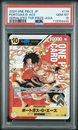 2024 One Piece Japanese Promos #119 Portgas D. Ace Serialized Top Prize - Image 1
