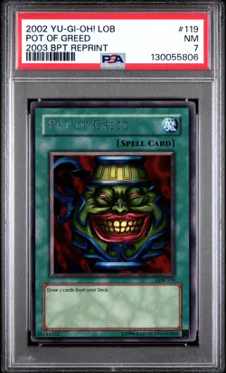 2002 YU-GI-OH! LOB-LEGEND OF BLUE EYES WHITE DRAGON #119 POT OF GREED PSA 7 - Image 1