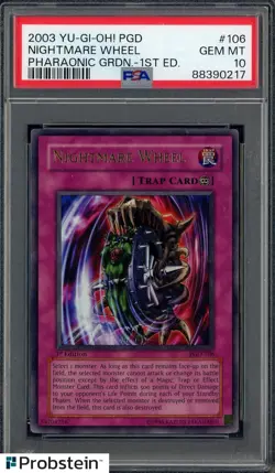 2003 Yu-Gi-Oh! PGD Pharaonic Guardian 1st Edition #106 Nightmare Wheel PSA 10 - Image 1
