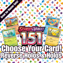 Pokemon Scarlet & Violet 151 Reverse Holos and Holos: Choose Your Card - Image 1