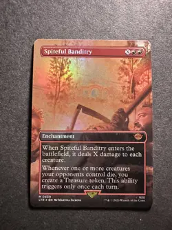 MTG Spiteful Banditry (Borderless) LTR Foil Mythic 439 - Image 1