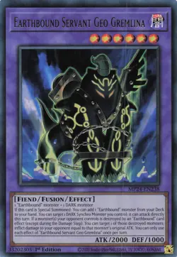 Yugioh MP24-EN238 - Earthbound Servant Geo Gremlina - Ultra Rare - Image 1