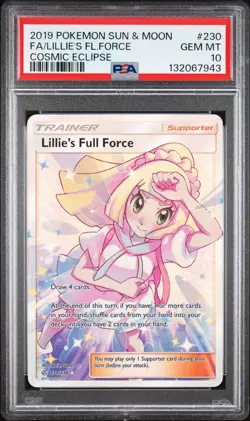 2019 POKEMON SUN & MOON COSMIC ECLIPSE #230 FULL ART/LILLIE'S FULL FORCE PSA 10 - Image 1