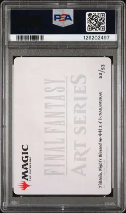 PSA 10 FINAL FANTASY ART SER GOLD STAMPED #53 Y'SHTOLA, NIGHT'S BLESSED MTG 2025 - Image 2
