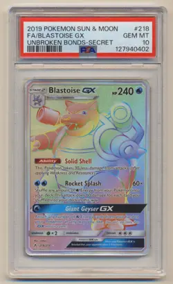 PSA 10 Pokemon Unbroken Bonds Secret Rare Blastoise GX 218/214 GEM MINT! - Image 1