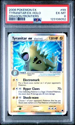 2006 POKEMON EX DRAGON FRONTIERS #99 TYRANITAR EX-HOLO PSA 6 - Image 1