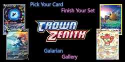 Pokemon TCG - Crown Zenith Galarian Gallery - Finish your Set/Pick Card NM/Mint - Image 1