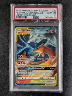 2019 Pokemon RESHIRAM & CHARIZARD GX #20/214 Unbroken Bonds Ultra Rare PSA 10 - Image 1