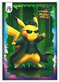 POKEMON PIKACHU COSPLAY - MATRIX #94 * GALAXY HOLO - Image 1