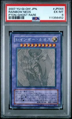 PSA 6 - 2007 YU-GI-OH! JAPANESE PTDN-JP044 RAINBOW NEOS GHOST RARE - Image 1