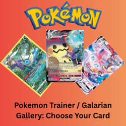 Pokemon Trainer Gallery Choose Your Card English NM Full Art Galarian GG/TG - Image 1
