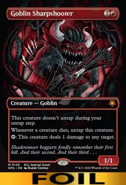Goblin Sharpshooter ** FOIL BORDERLESS ** Special Guest: Lorwyn Eclipsed NM MTG - Image 1