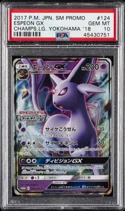 2017 POKEMON JPN SM PROMO CHAMP'S LEAGUE YOKOHAMA 2018 #124 ESPEON GX PSA 10 - Image 1