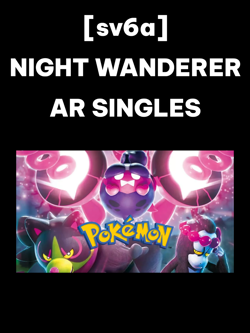 Pokemon JAPANESE Trading Card: sv6a - NIGHT WANDERER AR SINGLES (Near Mint) - Image 2
