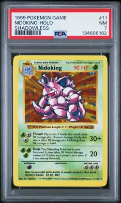1999 POKEMON BASE SET SHADOWLESS #11 NIDOKING-HOLO PSA 7 - Image 1