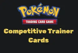 Competitive Trainer Cards | Pokemon TCG Scarlet & Violet and Mega Evolution | NM - Image 1