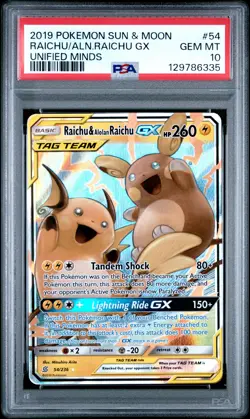 2019 POKEMON SUN & MOON UNIFIED MINDS #54 RAICHU & ALOLAN RAICHU GX PSA 10 - Image 1