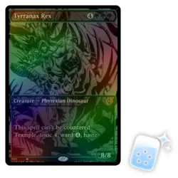 FOIL TYRRANAX REX (OIL SLICK RAISED FOIL) Phyrexia: All Will Be One ONE MTG - Image 1