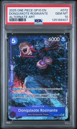 2025 ONE PIECE OP10-ROYAL BLOOD ALTERNATE ART #072 DONQUIXOTE ROSINANTE PSA 10 - Image 1