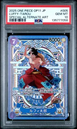 2025 ONE PIECE JPN OP11-A FIST OF DIVINE SPEED #005 LUFFY-TAROU PSA 10 - Image 1