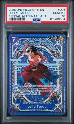 2025 ONE PIECE OP11-A FIST OF DIVINE SPEED #005 LUFFY-TAROU PSA 10 - Image 1