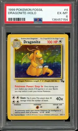 1999 POKEMON FOSSIL #4 DRAGONITE HOLO EX-MT PSA 6 4/62 - Image 1