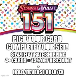 Flat Shipping! Pokemon Scarlet & Violet 151: Choose Your Card! H/RH/EX All NM/M - Image 1