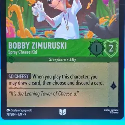 Bobby Zimuruski - Spray Cheese Kid 78 Uncommon Fabled Disney Lorcana Cold FOIL - Image 2