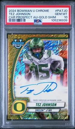 2024 1st Bowman U Chrome - Tez Johnson - Gold Shimmer Auto /50 - GEM MINT Psa 10 - Image 1