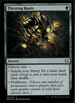 Thirsting Roots - 185 - Foil - ONE - NM - MTG Magic the Gathering - Image 1