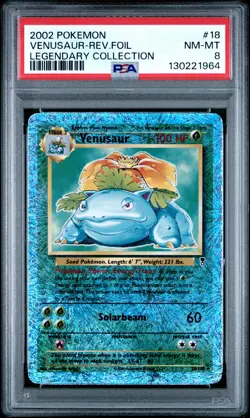 2002 Pokemon Legendary Collection #18 Venusaur-Rev.Foil PSA 8 - Image 1