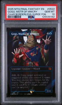 2025 MAGIC THE GATHERING FINAL FANTASY SURGE FOIL GOGO, MASTER OF MIMICRY PSA 10 - Image 1
