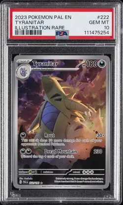 2023 POKEMON PAL EN-PALDEA EVOLVED ILLUSTRATION RARE #222 TYRANITAR PSA 10 - Image 1