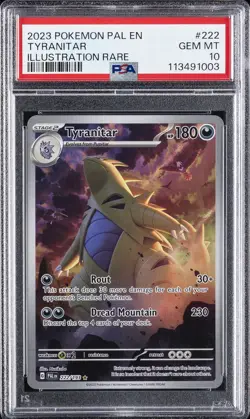 2023 POKEMON PAL EN-PALDEA EVOLVED ILLUSTRATION RARE #222 TYRANITAR PSA 10 - Image 1